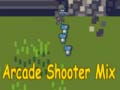 Trò chơi Arcade Shooter Mix