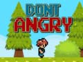 Trò chơi Dont Angry