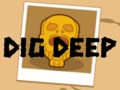 Trò chơi Dig Deep