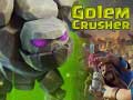 Trò chơi Golem Crusher