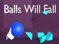 Trò chơi Balls Will Fall