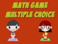 Trò chơi Math Game Multiple Choice