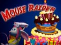Trò chơi Mouse Raider