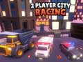 Trò chơi 2 Player City Racing
