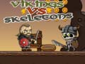 Trò chơi Vikings vs Skeletons