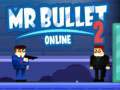 Trò chơi Mr Bullet 2 Online