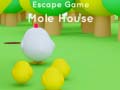 Trò chơi Escape game Mole House 