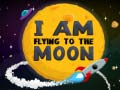Trò chơi I Am Flying To The Moon