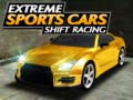 Trò chơi Extreme Sports Cars Shift Racing