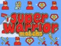 Trò chơi Super Warrior Match 3