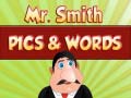 Trò chơi Mr. Smith Pics & Words
