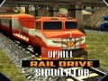 Trò chơi Uphill Rail Drive Simulator