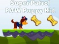 Trò chơi Super Patrol Paw Puppy Kid