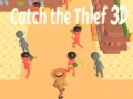 Trò chơi Catch The Thief 3D