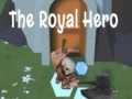Trò chơi The Royal Hero