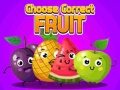 Trò chơi Choose Correct Fruit