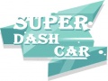 Trò chơi Super Dash Car