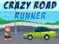 Trò chơi Crazy Road Runner