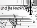Trò chơi What the Feather?