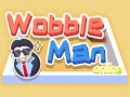 Trò chơi Wobble Man Online
