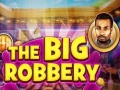 Trò chơi The Big Robbery