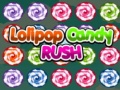 Trò chơi Lolipop Candy Rush