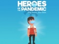 Trò chơi Heroes of the PandemicStay Home, Save Lives