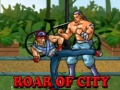 Trò chơi Roar of City