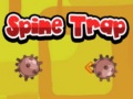 Trò chơi Spine Trap