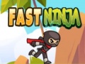 Trò chơi Fast Ninja