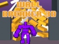 Trò chơi Wall Breaker 3D