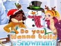 Trò chơi Do You Wanna Build A Snowman?