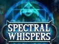 Trò chơi Spectral Whispers