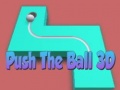 Trò chơi Push The Ball 3D