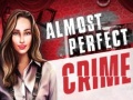 Trò chơi Almost Perfect Crime