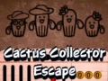 Trò chơi Cactus Collector Escape