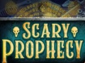 Trò chơi Scary Prophecy