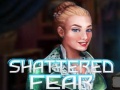 Trò chơi Shattered Fear