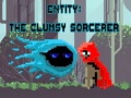 Trò chơi Entity: The Clumsy Sorcerer