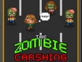 Trò chơi The Zombie Crashing