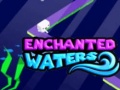 Trò chơi Enchanted Waters