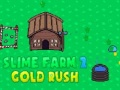 Trò chơi Slime Farm 2 Gold Rush