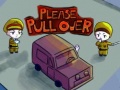 Trò chơi Please Pull Over