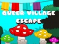 Trò chơi Queer Village Escape