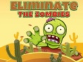 Trò chơi Eliminate the Zombies