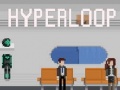 Trò chơi Hyperloop
