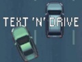 Trò chơi Text 'n' Drive