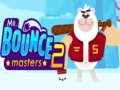 Trò chơi Mr. Bouncemasters 2