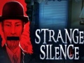Trò chơi Strange Silence