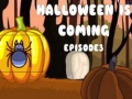 Trò chơi Halloween Is Coming Episode3